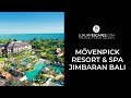 Mövenpick Resort Spa Jimbaran Bali