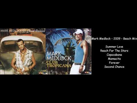 Mark Medlock - 2009 - Beach Mix