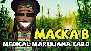 (OFFICIAL) Macka B - Medical Marijuana Card