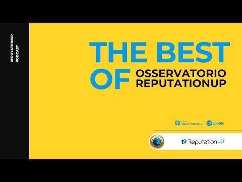 Best of Podcast Osservatorio ReputationUP