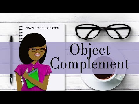 Object and Subject Complements Grammar Tutorial