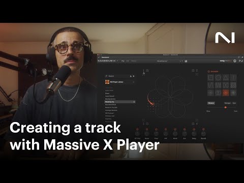 Creating a track with Massive X Player in under nine minutes | Native Instruments