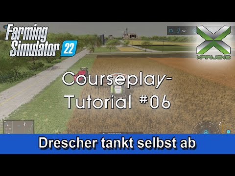 LS22 | Courseplay Tutorial #06 - Combine harvester refuels itself