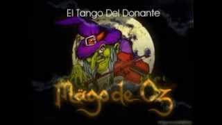 El Tango del Donate - Mago de Oz