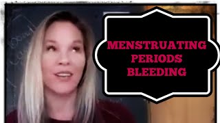 What does menstruating in the dream mean?