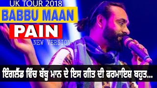 Babbu Maan - Pain (New Version ) Gravesend live | UK TOUR 2018
