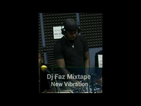 Mixtape New Vibration by Djfaz-haiti