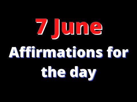 Affirmations for the today | 7 July 2022 | #positiveaffirmationsmorning