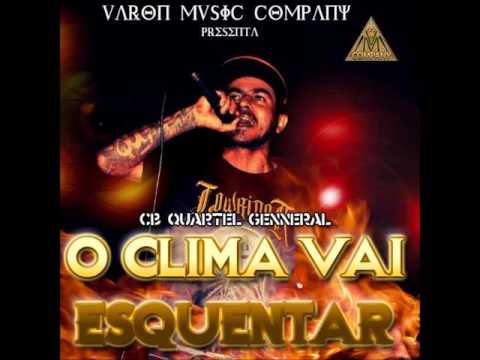 O clima Vai Esquentar - Cb Quartel General  - Full Reggaeton Brasil