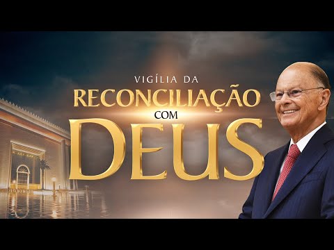 Vigília da Reconciliação com Deus - 20h | 10/09/2025