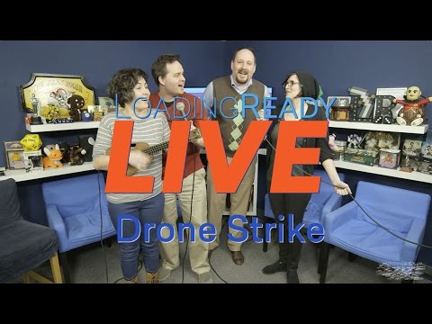 LoadingReadyLIVE Ep14 — Drone Strike