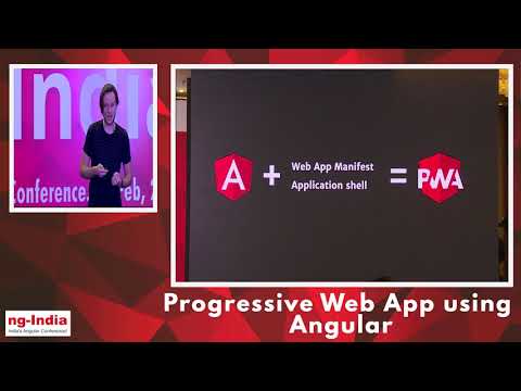 Progressive Web Apps using Angular - Maxim Salnikov | ng-India 2019