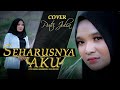 Seharusnya Aku Cover Putri Julia Oficial Musik Video