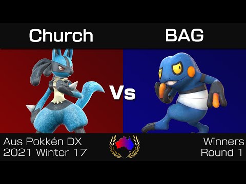 Aus Pokkén DX 2021 Winter 17 - Winners Round 1: Church (Lucario, Decidueye) vs. BAG (Croagunk)
