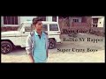 Dont Give Up RaDio SV Rapper Super Crazy Boyz