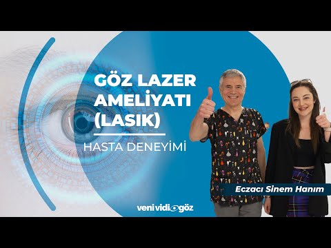 Göz Lazer Ameliyatı - Hasta Deneyimi - Op. Dr. Sadi Sızmaz