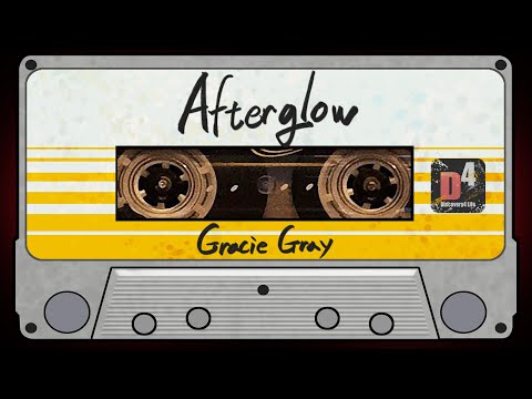 D4Life&Music[04]  Afterglow - Gracie Gray