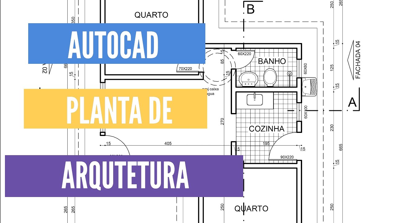 AutoCAD - Como fazer uma Planta de Arquitetura em 2D, completo e passo a passo.