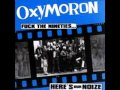Oxymoron - The Factory 