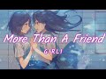 More Than A Friend - GIRLI