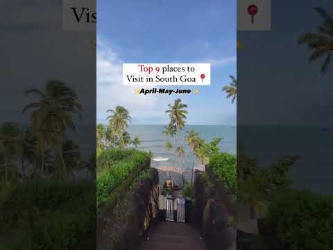 🏖️Top 9 Places To Visit In South Goa🏖️ #shorts #goa #trending #southgoa #goatrip #shortsfeed #viral