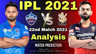 IPL 2021 DC vs RCB 22nd Match Prediction - Dream11 | Delhi vs Bangalore | Pitch Report
