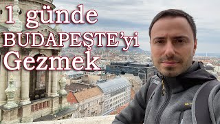 BİR GÜNDE BUDAPEŞTE'Yİ GEZMEK [4K] -  BUDAPEŞTE'DE GEZİLECEK YERLER