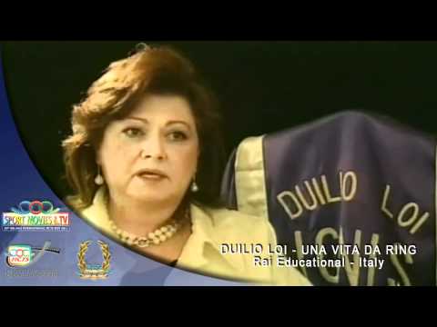 DUILIO LOI - UNA VITA DA RING