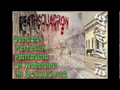 Deathsquadron Ft. Various Artist - En La Calle (prd. by Phunkydread)