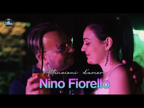 Nino Fiorello - Attenzioni D'amore ( Video ufficiale )