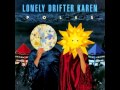 Lonely Drifter Karen - Comet (Poles) 