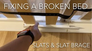 Repairing Broken Bed (Broken Slat and Slat Brace)
