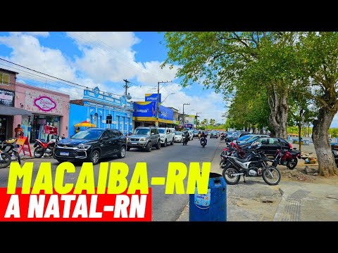 MACAIBA-RN vamos até a Zona Norte de Natal RN vamos comigo!