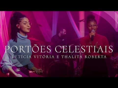 Letícia Vitória e Thalita Roberta - Portões Celestiais
