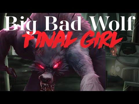 Final Girl Season 2 Gameplay | Big Bad Wolf vs Red