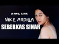 Nike Ardilla Seberkas Sinar Lyrics Lirik Lagu