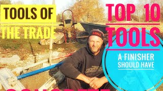 TOP 10 CONCRETE tools every Concrete finisher should have