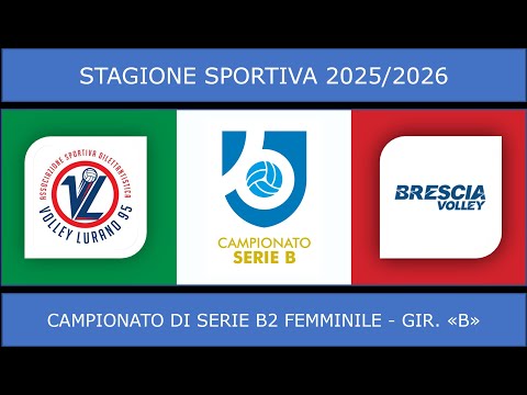 ASD VOLLEY LURANO 95 BG LC Vs BRESCIA VOLLEY