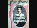 Joni James - You're Fooling Someone (1953)