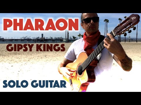 PHARAON Gipsy Kings SOLO GUITAR  Ben Woods