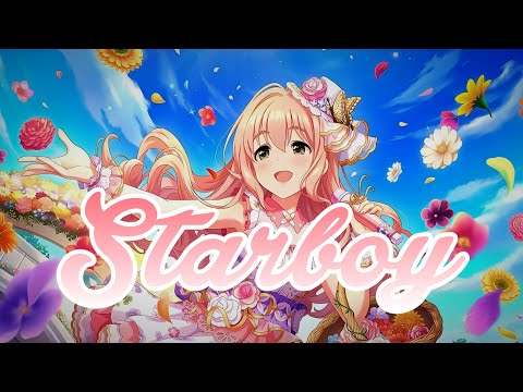Nightcore - Starboy - The Weeknd