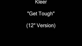 Kleeer - Get Tough (12" Version) [HQ Audio]