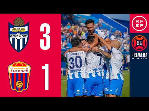 RESUMEN | CD Atlético Baleares 3-1 CD Eldense