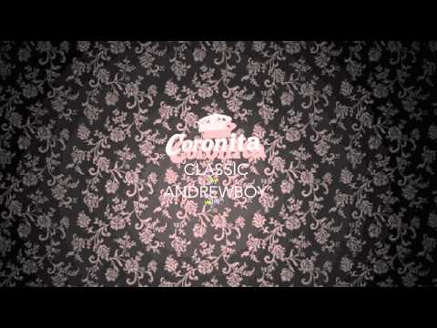 Andrewboy - Coronita Classic mix. Vol 1