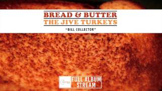 The Jive Turkeys - Bread & Butter [FULL ALBUM STREAM]