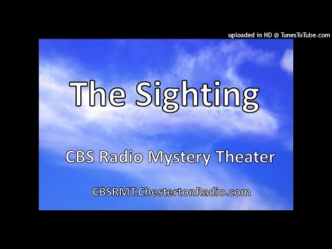The Sighting - Kim Hunter - CBS Radio Mystery Theater