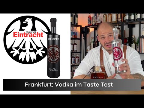 Der schlechteste Wodka ever! - Eintracht Frankfurt Wodka im Test