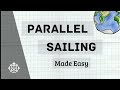 Parallel Sailing Navigation