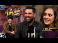 The Kapil Sharma Show Episode 45 Indian Cricketer Yuvraj Singh Hazel AR Entertainments