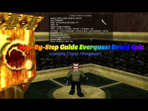 Everquest Druid Epic Guide and Speed Run - Longest Quest Ever! - Nature Walker's Scimitar